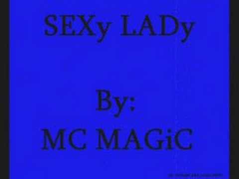 Sexy Lady By MC Magic