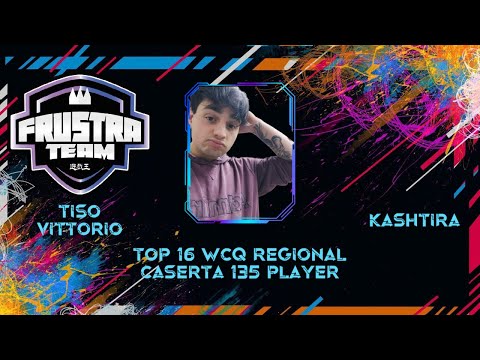 TOP 16 WCQ REGIONAL CASERTA 23/04/23 , 135 PLAYER , TISO VITTORIO KASHTIRA