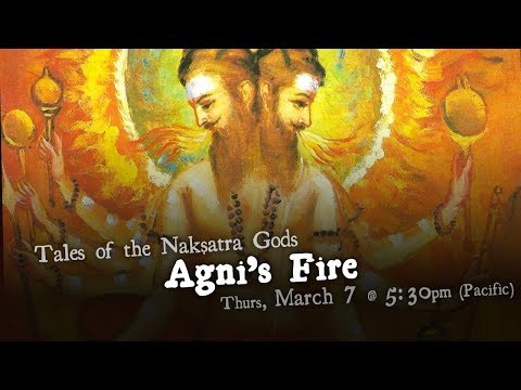 Agni's Fire - Tales of the Nakshatra Gods