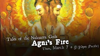 Download lagu Agni's Fire - Tales of the Nakshatra Gods mp3