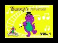 Barney S Favorites Volume 1 THE VIDEO