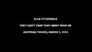 Ella Fitzgerald: They Can&#39;t Take That Away from Me (1974)