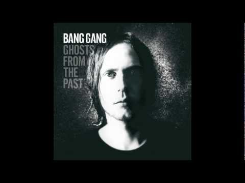 Bang Gang - Everytime i look in your eyes