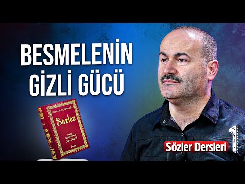 Tüm Dertlere Derman Olan O Ayet: Besmele [Birinci Söz] - Said Şaşmaz | Hisar Kapısı