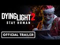 Dying Light 2 Stay Human - Official Winter Tales 2023 Trailer