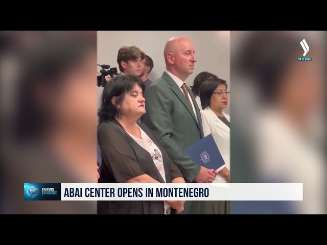 Abai center opens in Montenegro