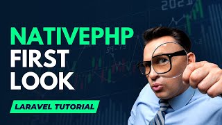NativePHP First Look