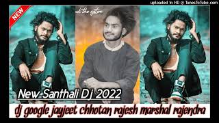 Angir  New Santhali Dj Song 2022  Dj Google Jayjee