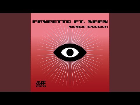 Never Enough (Original Extended)