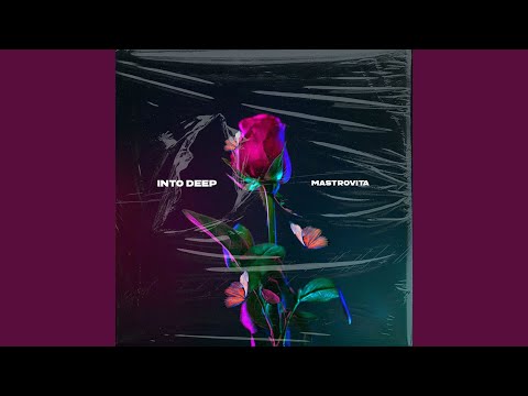 Into Deep (Extended Mix)