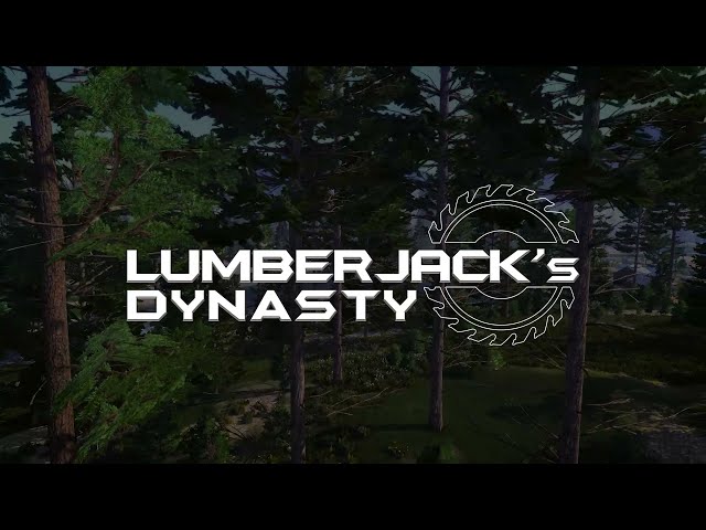 Video - Lumberjack's Dynasty (PC)