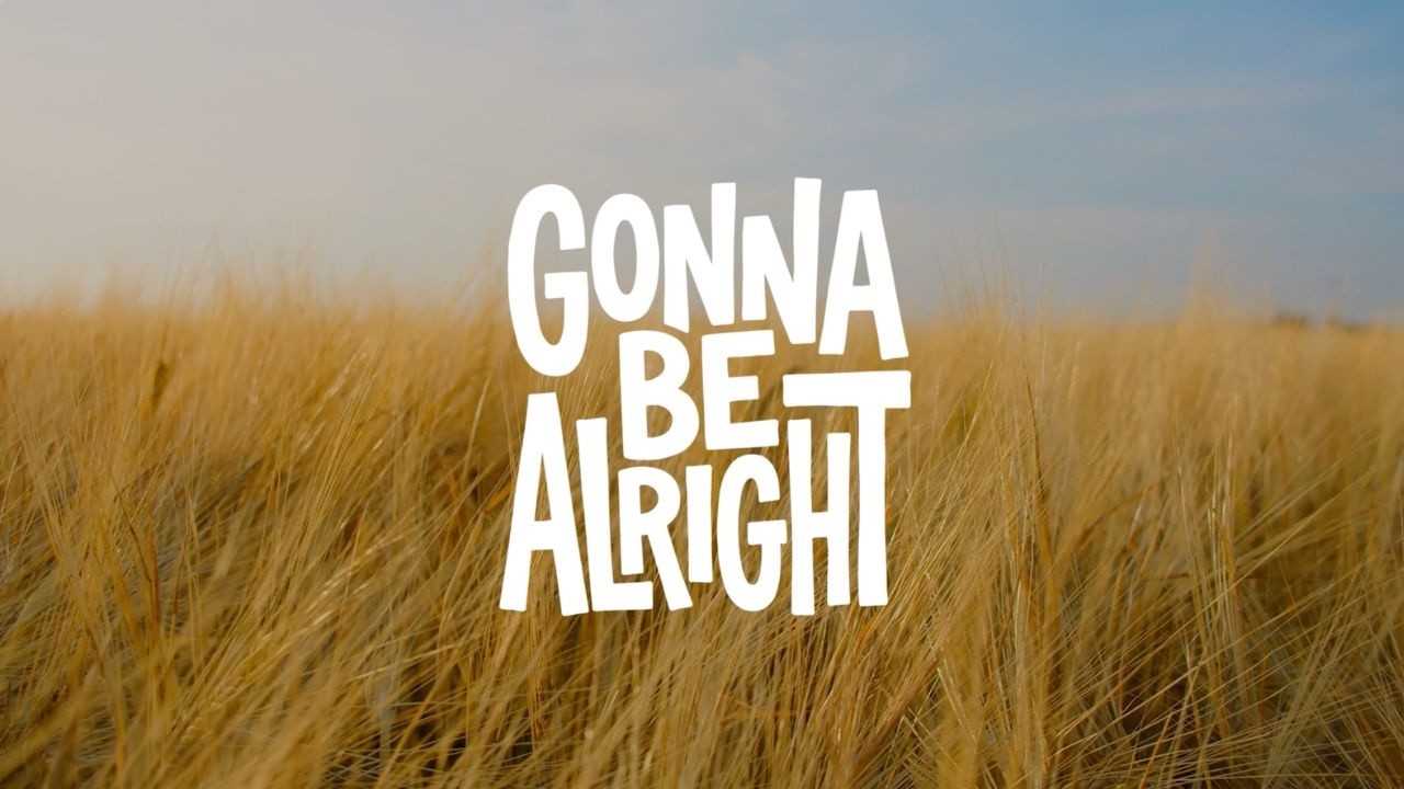 Matt Maher - Gonna Be Alright (Lyric Video)
