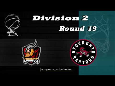 Atlasbasket - Division 2 - Round 19 - VIKINGS vs STOVRONTO RAPTORS 45-49