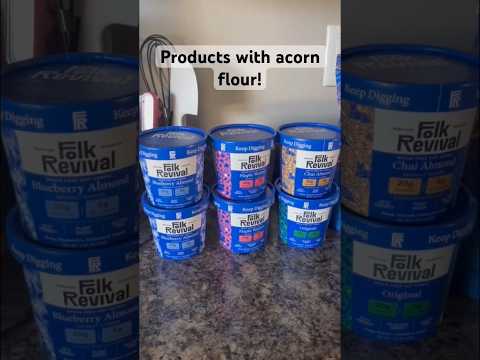 Products with acorn flour!