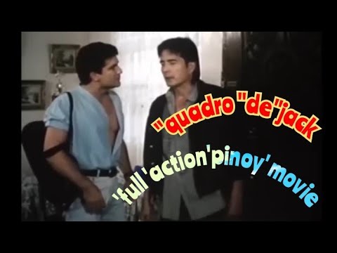 Quadro de Jack" roi vinzon' edu manzano" (full action pinoy movie)