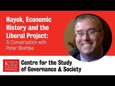 Hayek, Economic History and the Liberal Project with Peter Boettke (The Governance Podcast)