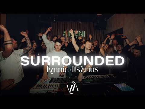 Lynnic & ItsArius - SURROUNDED (VOL. 2) [LIVE SET]