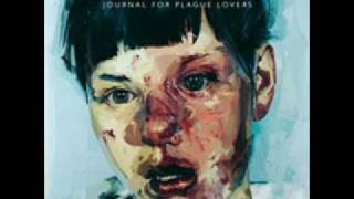 Journal for Plague Lovers Music Video