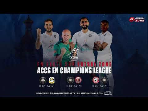 [Bande annonce] Ligue des champions Futsal - ACCS Futsal