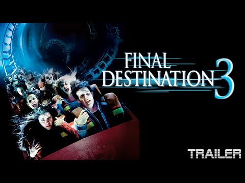 FINAL DESTINATION 3 - OFFICIAL TRAILER - 2006