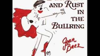 Joan Baez -  1989 -  Diamonds And Rust In The Bullring