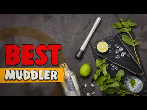 Best Muddler in 2020 – Choose the Most Affordable One!