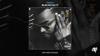 Young RJ -  Issues Feat BJ The Chicago Kid [Blaq Royalty]