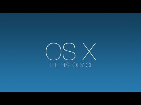 The History Of Mac OS X 2001 - 2012