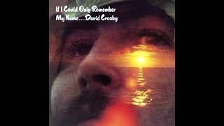 David Crosby - I'd Swear There Was Somebody Here [4.0 Quad Surround Sound]