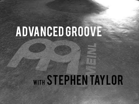 DRUM LESSONS - Advanced Groove with Stephen Taylor