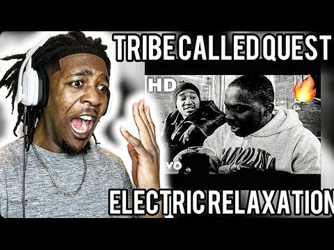 FIRST TIME HEARING A Tribe Called Quest - Electric Relaxation (REACTION)