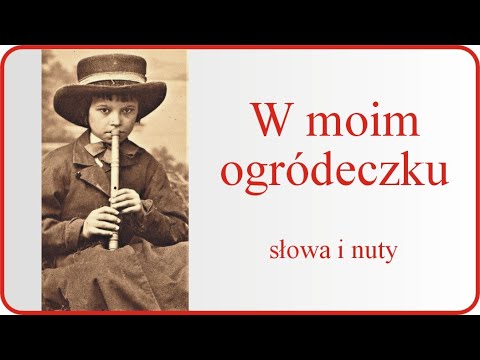 Flażolet - łatwe muzykowanie 059 W moim ogródeczku