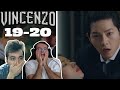 JUSTICE IS SERVED Vincenzo Episode 19 20 Reaction FINALE Big Body Bok