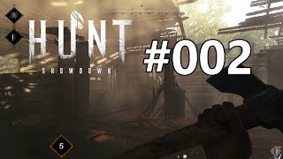 Hunt: Showdown -  Please don't kill me - Gameplay #002