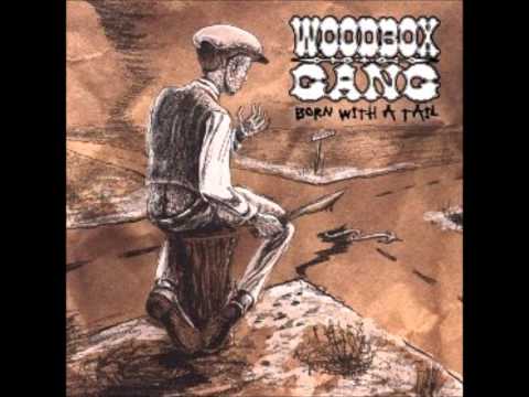 The Woodbox Gang - Born With A Tail (Born With A Tail)