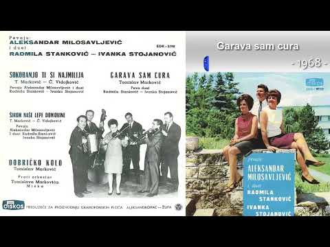 Duet Radmila Stankovic i Ivanka Stojanovic - Garava sam cura - (Audio 1968)