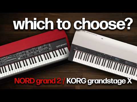 Korg Grandstage X vs Nord Grand 2 – Best Stage Piano for 2025? Full Review & Sound Test
