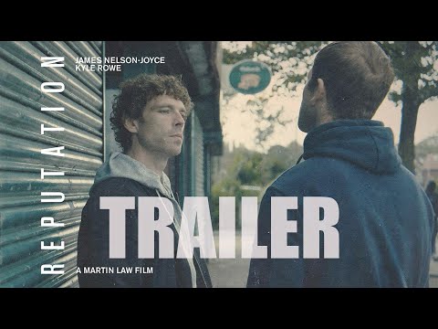 REPUTATION Official Trailer (2025) UK Crime Drama starring James Nelson-Joyce