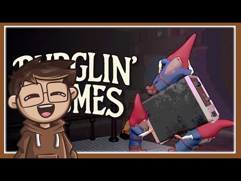 OUR Funniest Game of 2026 | Burglin' Gnomes