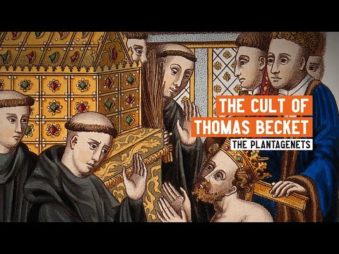 The Cult of Becket | The Murder and Martyrdom of Thomas Becket