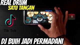 Download lagu DJ BUIH JADI PERMADANI REAL DRUM SATU TANGAN COVER... mp3