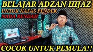 Download lagu MARI BELAJAR ADZAN HIJAZ NAFAS PENDEK NADA RENDAH TAPI BERTENAGA | Belajar Adzan Merdu Nafas Pendek mp3
