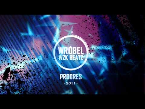 Wróbel - PROGRES ( WZK Beatz ) +LINK DO MP3