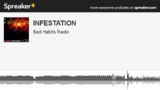 INFESTATION (parte 9 di 9, creato con Spreaker)
