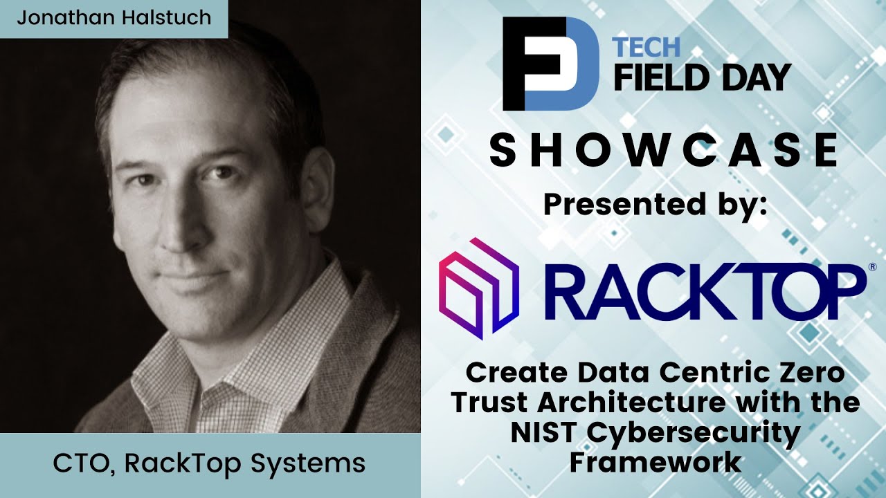 Create Data Centric Zero Trust Architecture with the NIST Cybersecurity Framework with RackTop