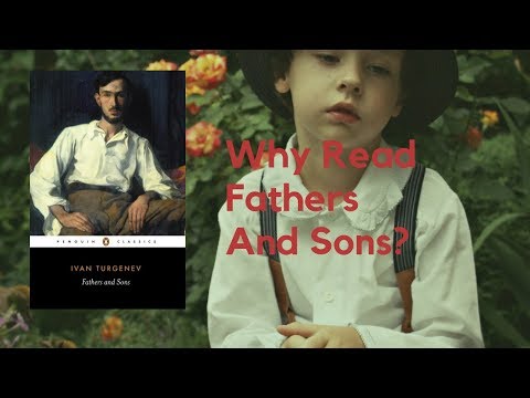 Why Read Fathers And Sons by Ivan Turgenev? A Review