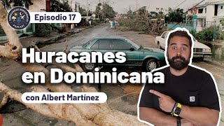 Los huracanes de República Dominicana