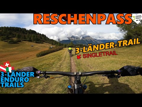 3-LÄNDER ENDURO TRAILS Der 3-Länder-Trail von Reschen nach Nauders / MTB / JAY'S TRAILSPEICHER
