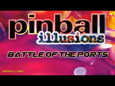 Battle of the Ports - Pinball Illusions (ピンボール イルーションズ) Show 537 - 60fps