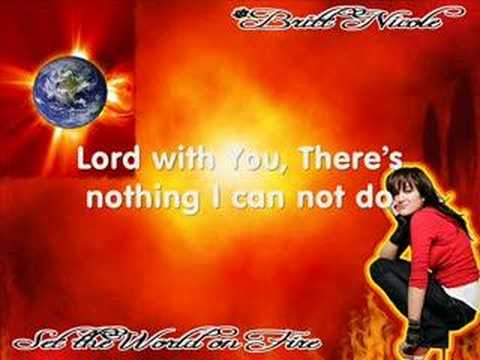 Set The World On Fire - Britt Nicole